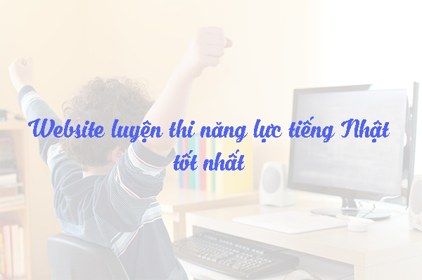 website luyen thi tieng nhat tot
